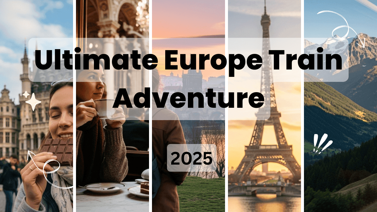Ultimate Europe Train Adventure